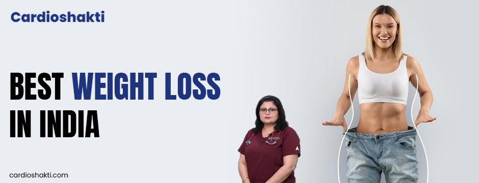 Best Weight Loss in India
