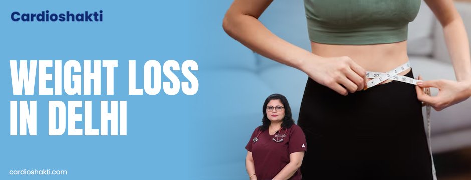 weight loss in Delhi