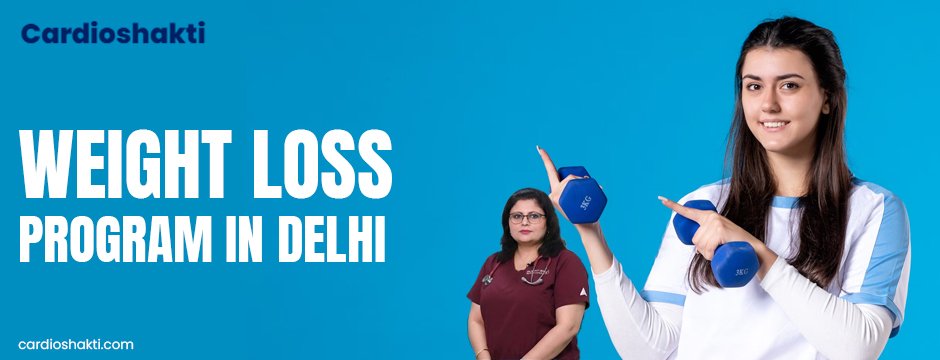 Weight loss program in Delhi