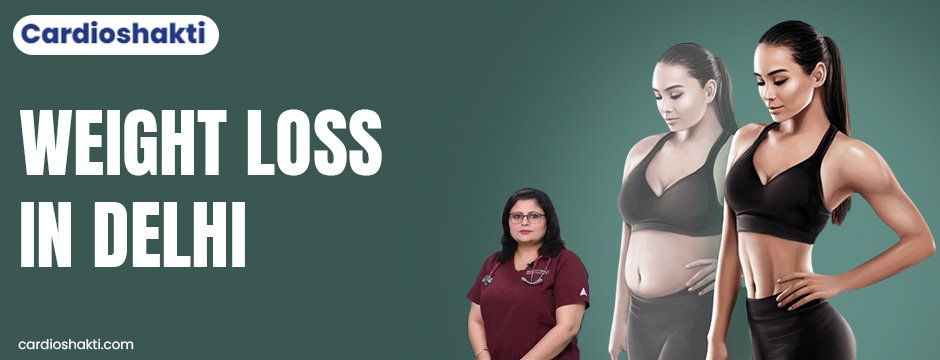 weight loss in Delhi