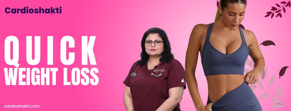 quick weight loss