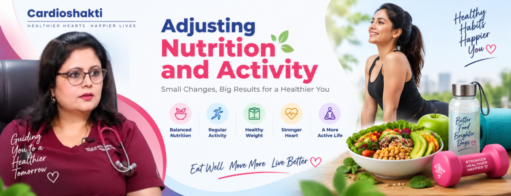 Nutrition and activity